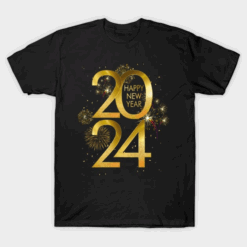 Happy New Year 2024 T-Shirt, New Year Shirt